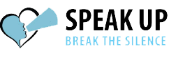 Speak UP Break the Silence